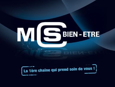 Lancement de la chaîne MCS BIEN ÊTRE le 26/05/2011