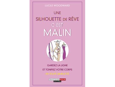 Une silhouette de rêve, c'est malin !