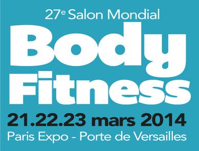 27ème édition du Salon Mondial Body Fitness 2014