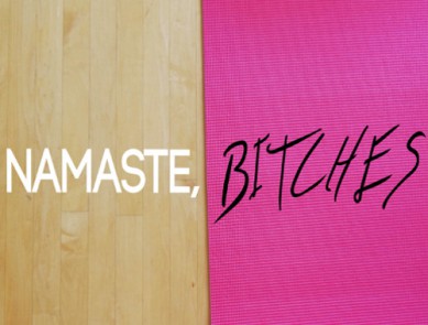 Namaste Bitches, la web série qui fait fureur !