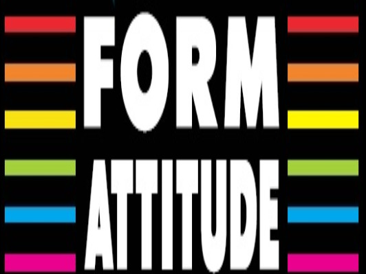 form' attitude